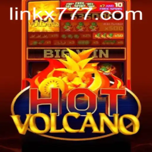 Unveiling HotVolcano and The Thrilling Element of X777