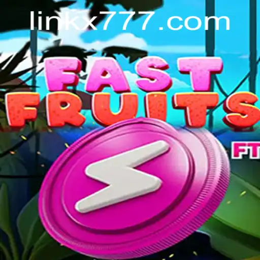 Discovering FastFruits: A Thrilling Gaming Adventure with X777